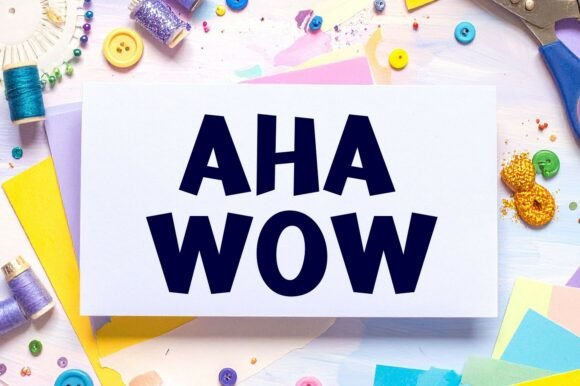 Aha Wow Font: Whimsical Design for Creative Projects