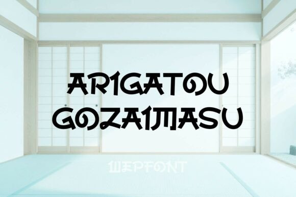 Arigatou Gozaimasu Font