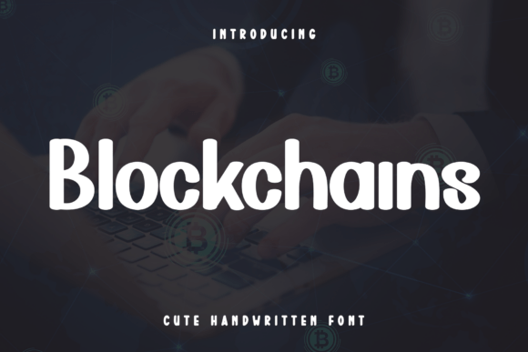 Blockchains Font Review