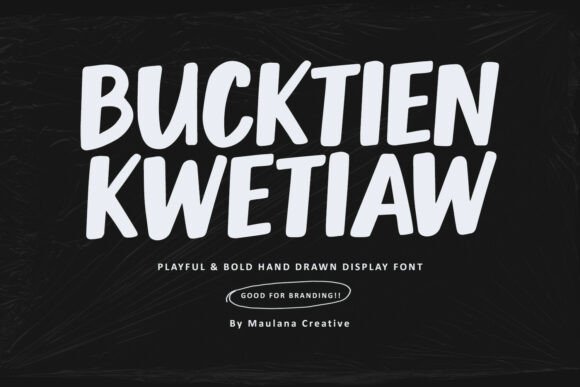 Bucktien Kwetiaw Font for Bold Branding