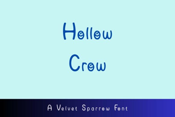 Hollow Crow Font: Playful Typography for Creative Projects