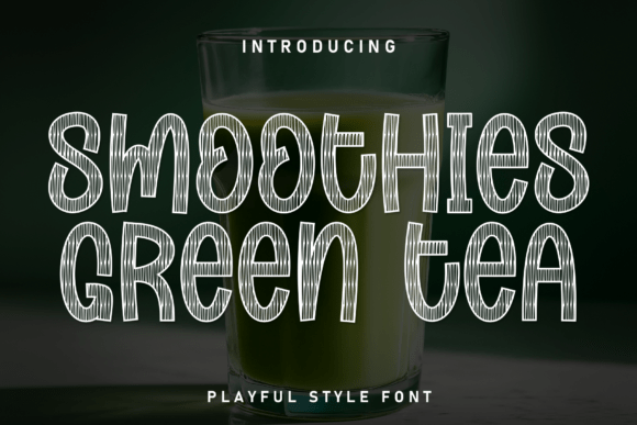 Smoothies Green Tea Font