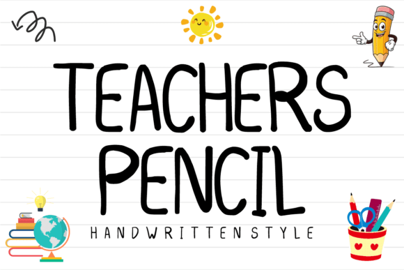 Teachers Pencil Font for Creative Brands